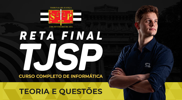 Reta Final - TJSP
